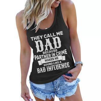 Dad Bad Influence Tshirt Women Flowy Tank - Monsterry AU