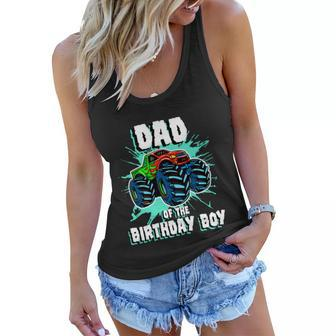 Dad Of The Birthday Boy Monster Truck Birthday Party Gift Women Flowy Tank - Monsterry
