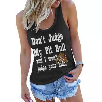Dont Judge My Pit Bull T-Shirt Graphic Design Printed Casual Daily Basic Women Flowy Tank - Thegiftio UK