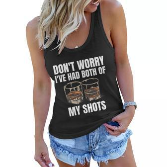Dont Worry Ive Had Both Of My Shots Gift Whiskey Lover Gift Graphic Design Printed Casual Daily Basic Women Flowy Tank - Thegiftio UK