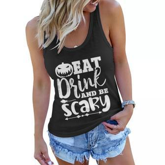 Eat Drink And Be Srary Pumpkin Halloween Quote Women Flowy Tank - Monsterry