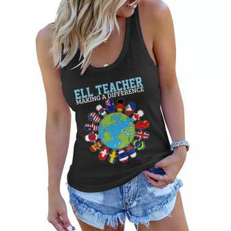 Ell Teacher Making A Difference Teaching Different Races Great Gift Women Flowy Tank - Monsterry DE