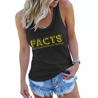 Facts Dont Care About Your Feelings Women Flowy Tank - Monsterry UK