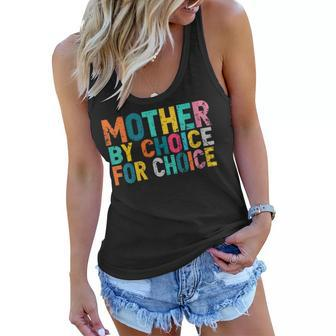 Feminist Rights Mother By Choice For Choice Pro Choice V2 Women Flowy Tank - Seseable