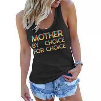Feminist Rights Mother By Choice For Choice Women Pro Choice Women Flowy Tank - Seseable