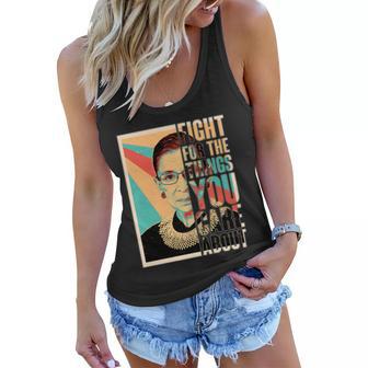 Fight For The Things You Care About Ruth Ginsburg Tribute Tshirt Women Flowy Tank - Monsterry CA