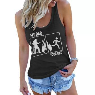 Firefighter Funny Firefighter Dad Fathers Day Proud Daughter Son Boys V2 Women Flowy Tank - Seseable