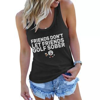 Friends Dont Let Friends Golf Sober Women Flowy Tank - Thegiftio UK