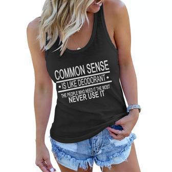 Funny Common Sense Sarcastic Meme Tshirt Women Flowy Tank - Monsterry CA