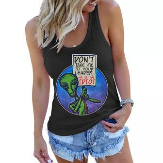 Funny Dont Take Me To Your Leader Alien Women Flowy Tank - Monsterry