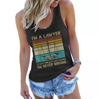Funny Lawyer - Im A Lawyer Im Never Wrong Women Flowy Tank - Thegiftio UK