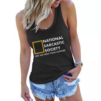 Funny National Sarcastic Society Women Flowy Tank - Monsterry AU