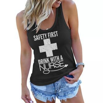 Funny Safety First Drink With A Nurse Women Flowy Tank - Monsterry UK