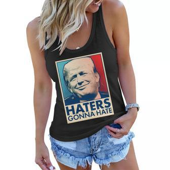 Haters Gonna Hate Poster Pro Trump Women Flowy Tank - Monsterry