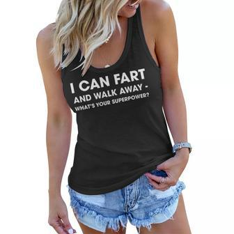 I Can Fart And Walk Away V2 Women Flowy Tank - Seseable