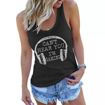 I Cant Hear You Im Gaming Headphones Gamer Women Flowy Tank - Monsterry