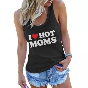 I Love Hot Moms Tshirt Funny Red Heart Love Moms Tshirt V2 Women Flowy Tank - Monsterry