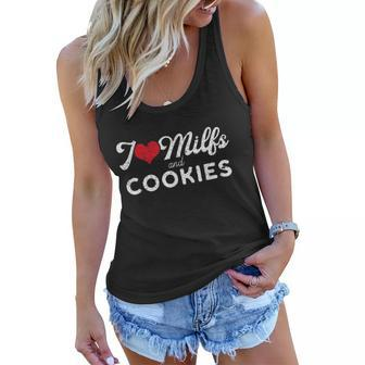 I Love Milfs And Cookies Gift Funny Cougar Lover Joke Gift Tshirt Women Flowy Tank - Monsterry DE