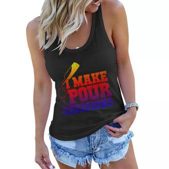 I Make Pour Decisions Wine Er And Funny Bartender Gift Graphic Design Printed Casual Daily Basic Women Flowy Tank - Thegiftio UK
