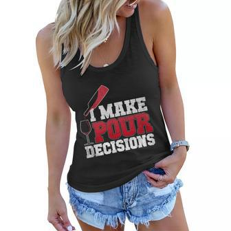 I Make Pour Decisions Wine Er And Funny Bartender Gift Great Gift Graphic Design Printed Casual Daily Basic Women Flowy Tank - Thegiftio UK
