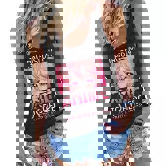 I Paused My Anime To Be Here Otaku Anime Merch V2 Women Flowy Tank - Thegiftio