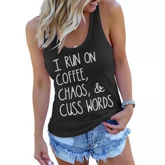 I Run On Coffee Chaos And Cuss Words V2 Women Flowy Tank - Seseable