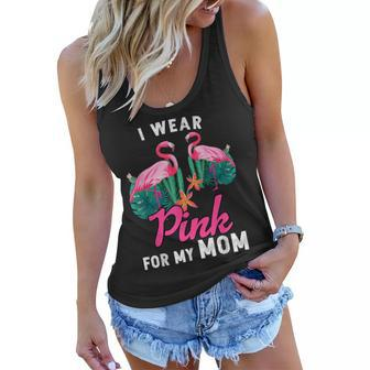 I Wear Pink For My Mom Breast Cancer Flamingo Cute Women Flowy Tank - Thegiftio UK