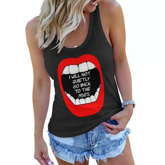 I Will Not Quietly Go Back To The 1950S My Choice Pro Choice Women Flowy Tank - Monsterry DE