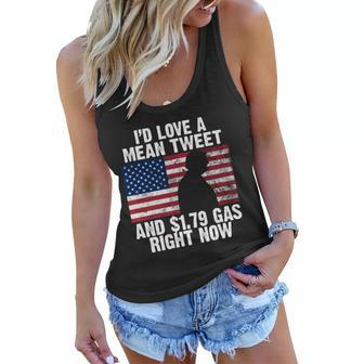 Id Love A Mean Tweet And $179 Gas Right Now Tshirt Women Flowy Tank - Monsterry