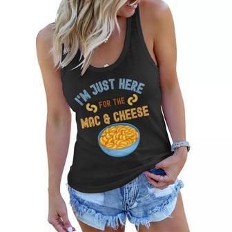Im Just Here For The Mac And Cheese Funny Food Humor Women Flowy Tank - Monsterry AU