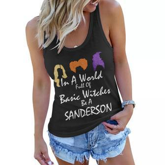 In A World Full Of Basic Witches Be A Sanderson Women Flowy Tank - Monsterry AU