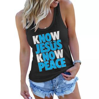 Inspirational Know Jesus Know Peace Women Flowy Tank - Monsterry CA