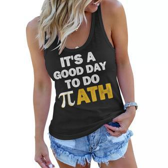 Its A Good Day To Do Math Women Flowy Tank - Seseable