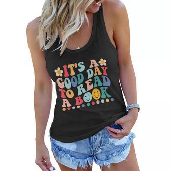 Its A Good Day To Read A Book Funny Library Reading Lovers Great Gift Women Flowy Tank - Thegiftio UK