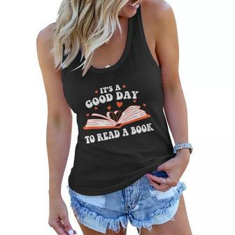 Its Good Day To Read Book Funny Library Reading Lovers Graphic Design Printed Casual Daily Basic Women Flowy Tank