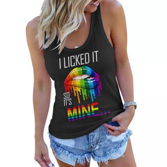 Lgbt I Licked It So Its Mine Gay Pride Lips Tshirt Women Flowy Tank - Monsterry CA