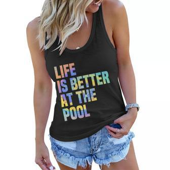 Life Is Better At The Pool Beach Summer Vacation Vintage Gift Graphic Design Printed Casual Daily Basic Women Flowy Tank - Thegiftio UK