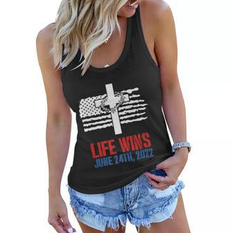 Life Wins June 24 2022 American Flag Jesus Cross Pro Life Women Flowy Tank - Monsterry