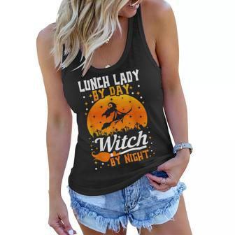 Lunch Lady By Day Witch By Night Funny Halloween Women Flowy Tank - Seseable