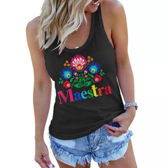 Maestra Proud Spanish Teacher Bilingual Teacher Latina Women Flowy Tank - Thegiftio UK