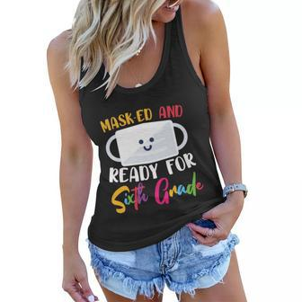 Masked And Ready For 6Th Grade First Day Of School Back To School Women Flowy Tank - Monsterry