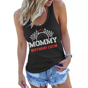 Mommy Birthday Crew Race Car Racing Car Driver Mom Mama Women Flowy Tank - Thegiftio UK