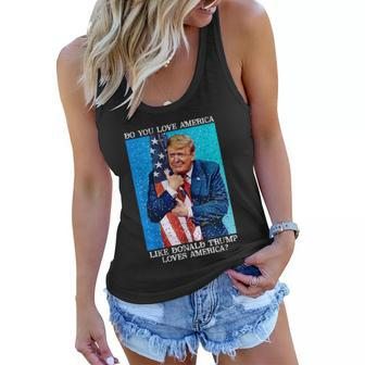 Patriotic Trump Hugging Flag Pro Trump Republican Gifts Women Flowy Tank - Monsterry