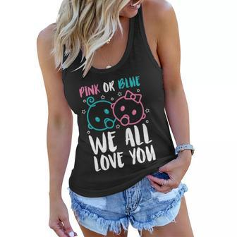 Pink Or Blue We All Love You Party Pregnancy Gender Reveal Cool Gift Women Flowy Tank - Monsterry