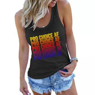 Pro Choice Af Reproductive Rights Gift V5 Women Flowy Tank - Monsterry
