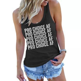 Pro Choice Af Reproductive Rights V6 Women Flowy Tank - Seseable