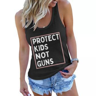 Protect Kids Not Guns End Gun Violence Uvalde Strong Women Flowy Tank - Monsterry AU