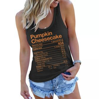 Pumpkin Cheesecake Nutrition Facts Thanksgiving Turkey Day V2 Women Flowy Tank - Seseable