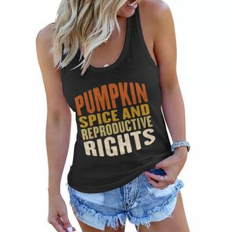 Pumpkin Spice And Reproductive Rights Fall Feminist Choice Gift Women Flowy Tank - Monsterry