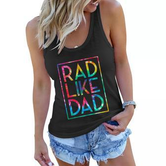 Rad Like Dad Tie Dye Funny Fathers Day Toddler Boy Girl Women Flowy Tank - Thegiftio UK